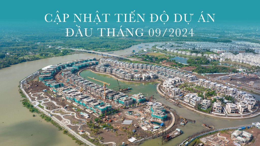 Tiến độ xây dựng dinh thự The Rivus tháng 9.2024